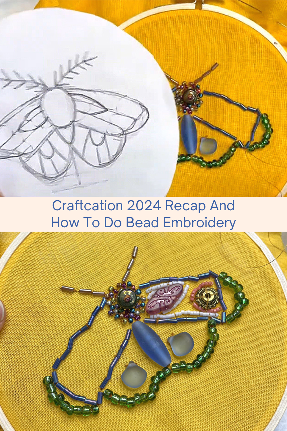 Craftcation 2024 Recap And How To Do Bead Embroidery Collage