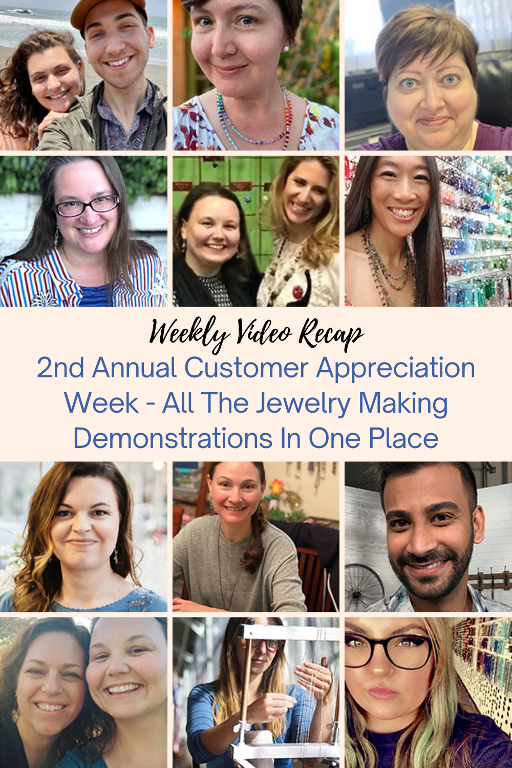 2nd Annual Customer Appreciation Week - All The Jewelry Making Demonstrations In One Place Collage