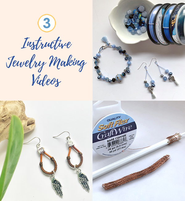 3 Instructive Jewelry making Videos