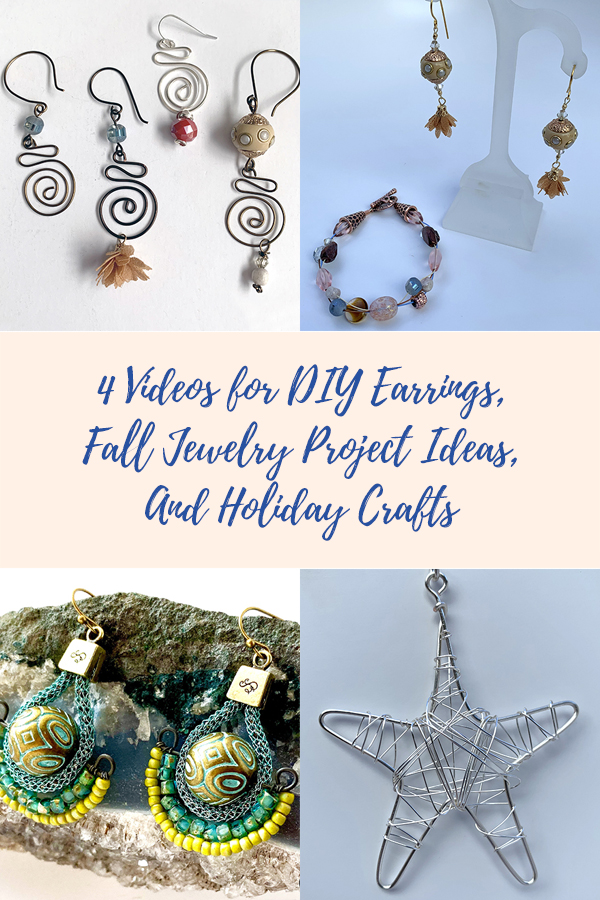 4 Videos for DIY Earrings, Fall Jewelry Project Ideas, And Holiday Crafts