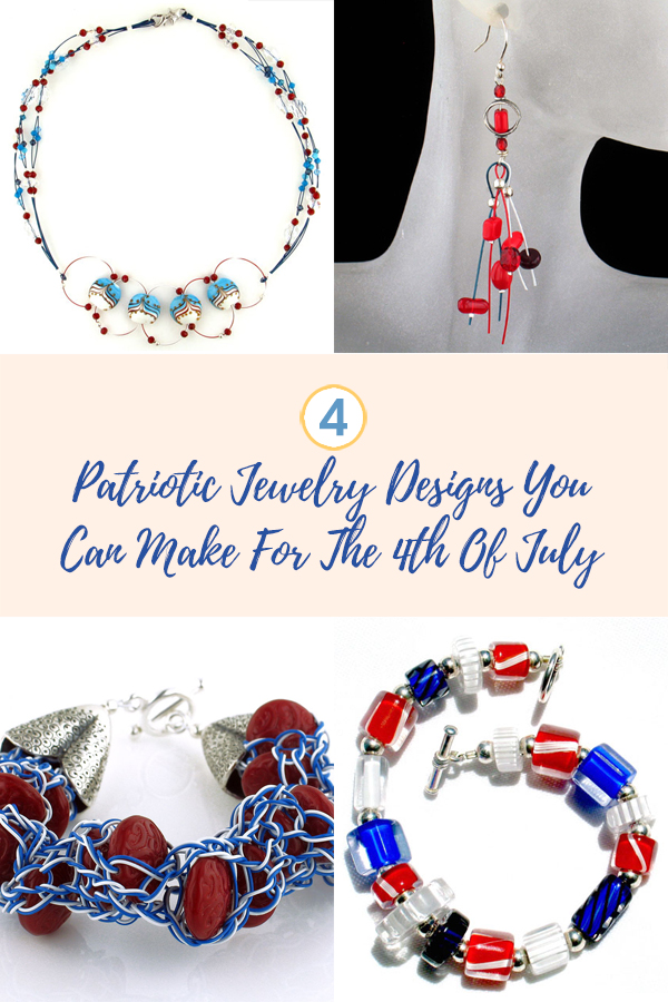 4 Patriotic Jewelry Designs You Can Make For The 4th Of July