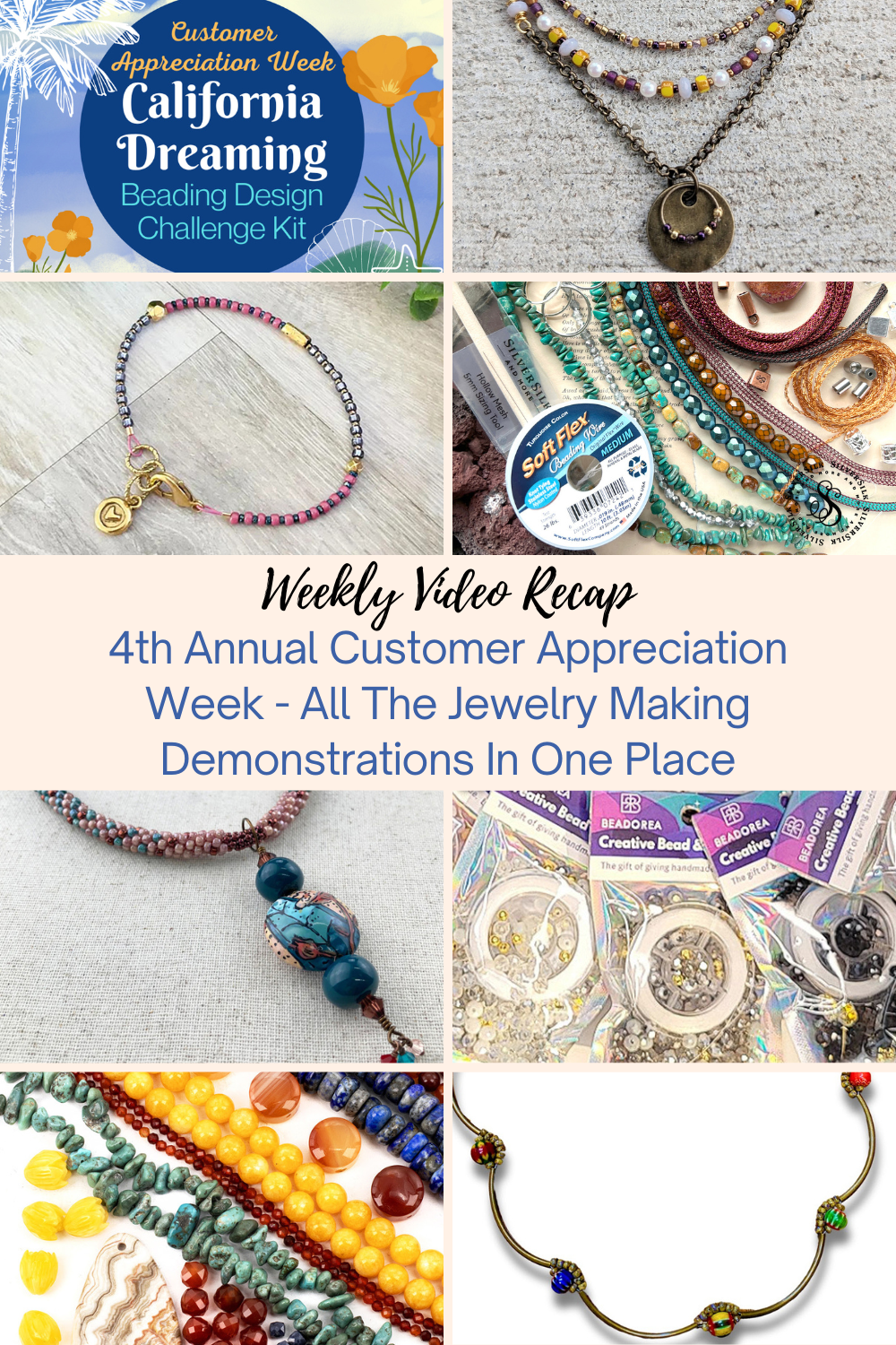 4th Annual Customer Appreciation Week - All The Jewelry Making Demonstrations In One Place Collage