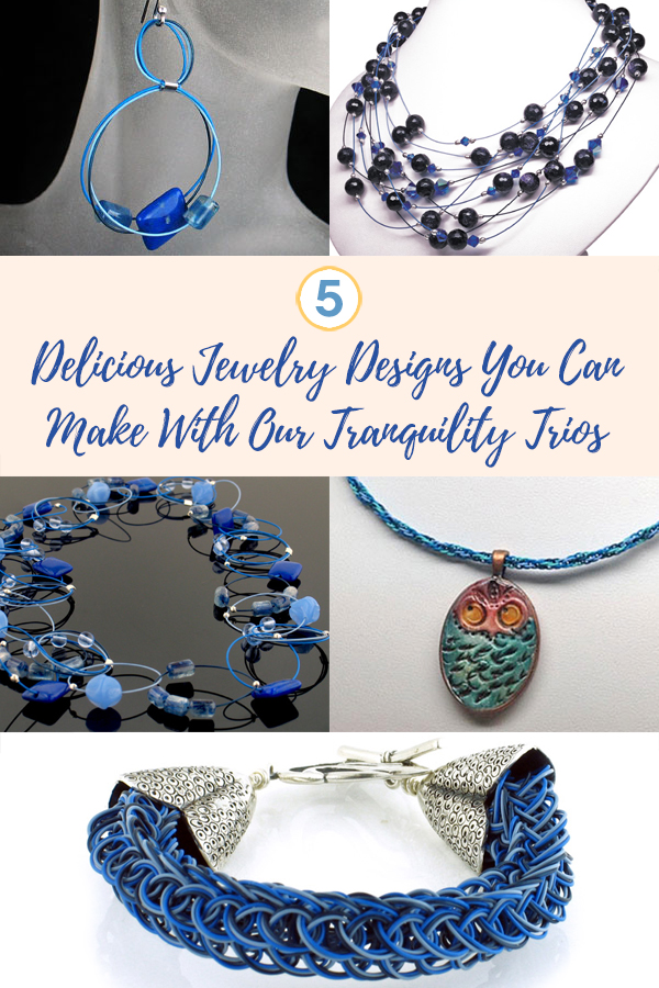 Jewelry Designs You Can Make With Our Tranquility Trios Beading Wire Packs