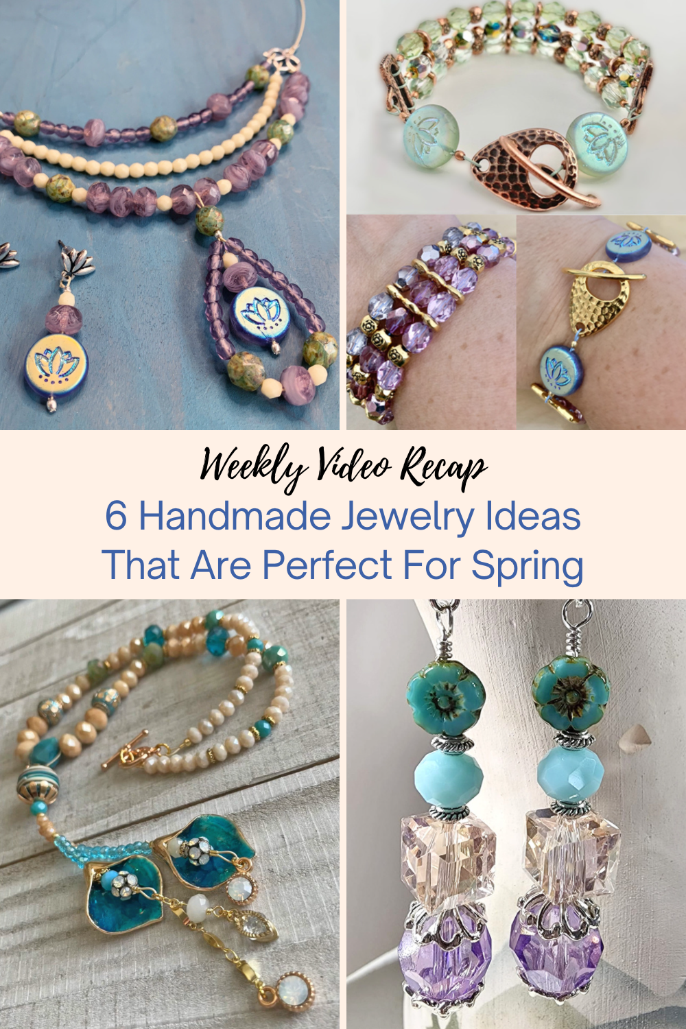 6 Handmade Jewelry Ideas That Are Perfect For Spring Collage
