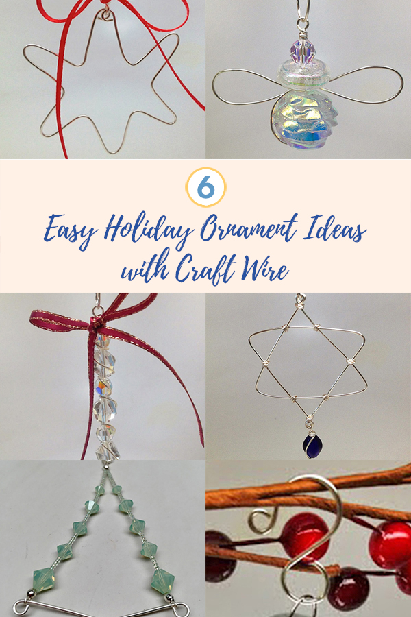 6 Easy Holiday Ornament Ideas with Craft Wire 