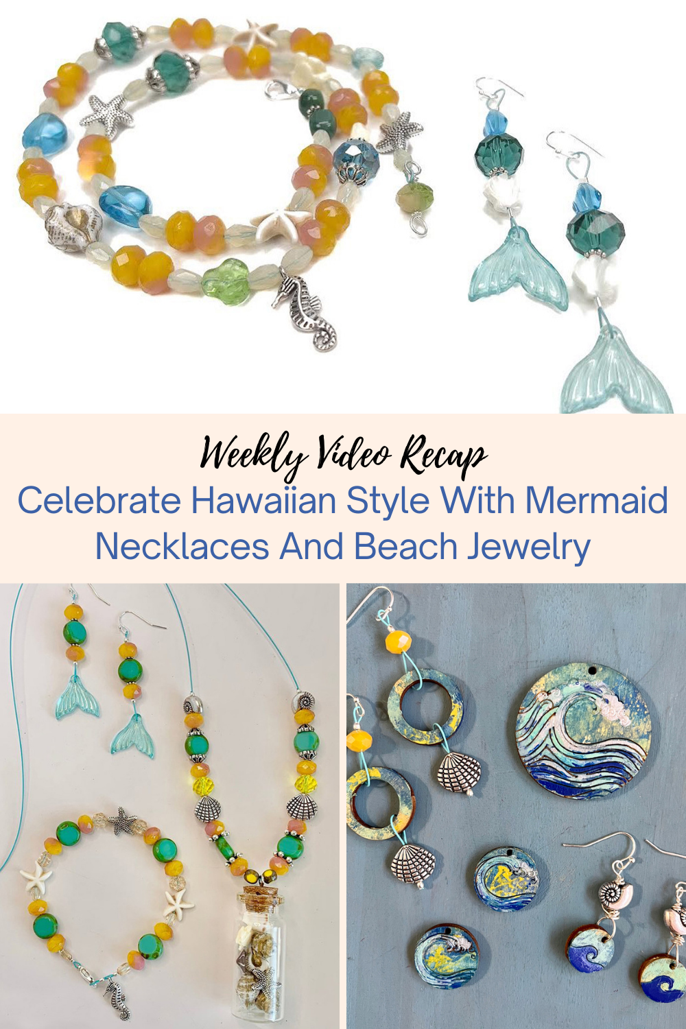 Celebrate Hawaiian Style With Mermaid Necklaces And Beach Jewelry Collage