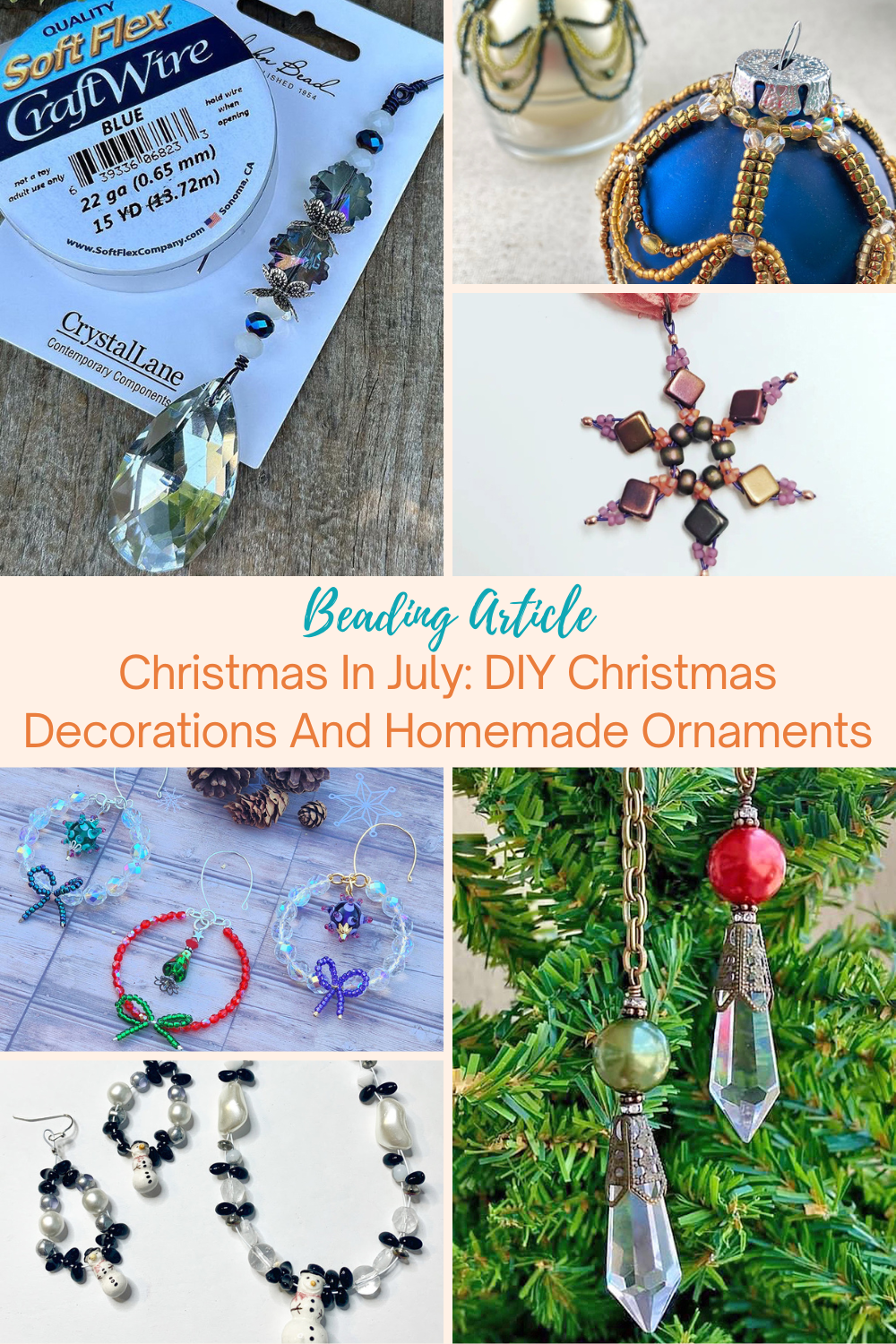 Christmas In July DIY Christmas Decorations And Homemade Ornaments Collage