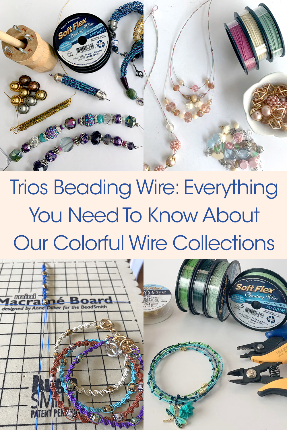 Trios Beading Wire: Everything You Need To Know About Our Colorful Wire  Collections - Soft Flex Company