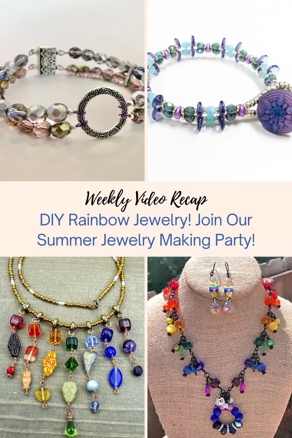 DIY Rainbow Jewelry! Join Our Summer Jewelry Making Party! Collage
