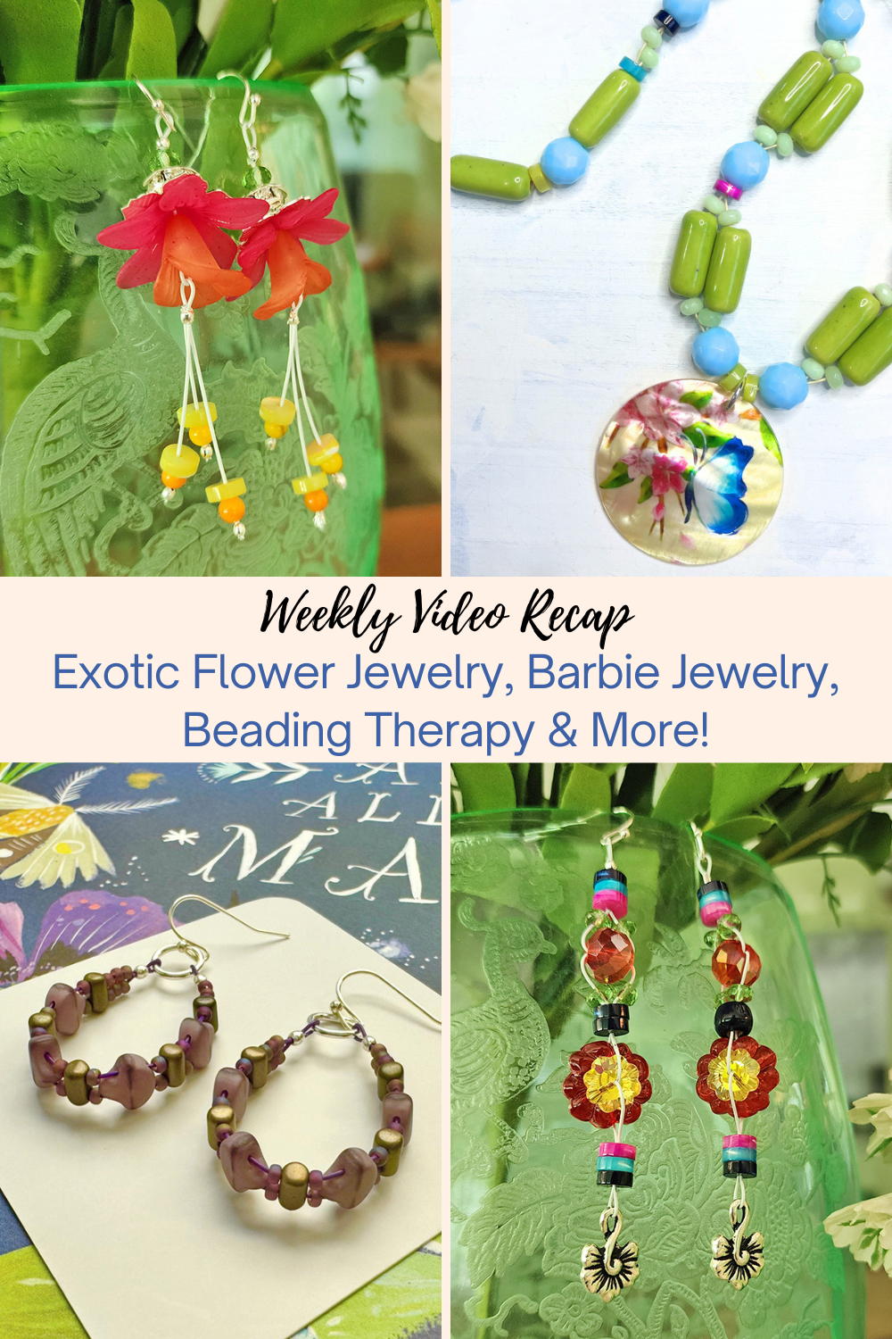 Exotic Flower Jewelry, Barbie Jewelry, Beading Therapy & More! Collage