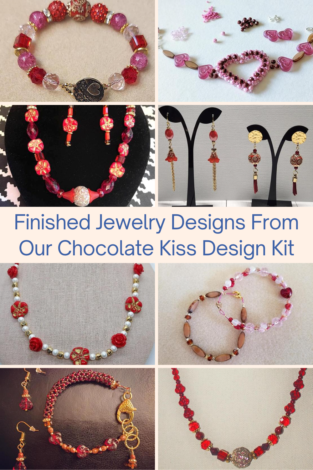 Finished Jewelry Designs From Our Chocolate Kiss Design Kit Collage