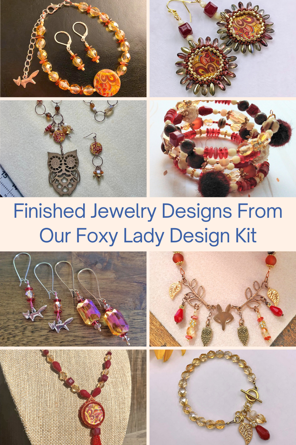 Finished Jewelry Designs From Our Foxy Lady Design Kit Collage