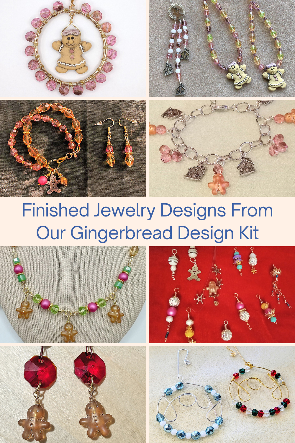 Finished Jewelry Designs From Our Gingerbread Design Kit Collage