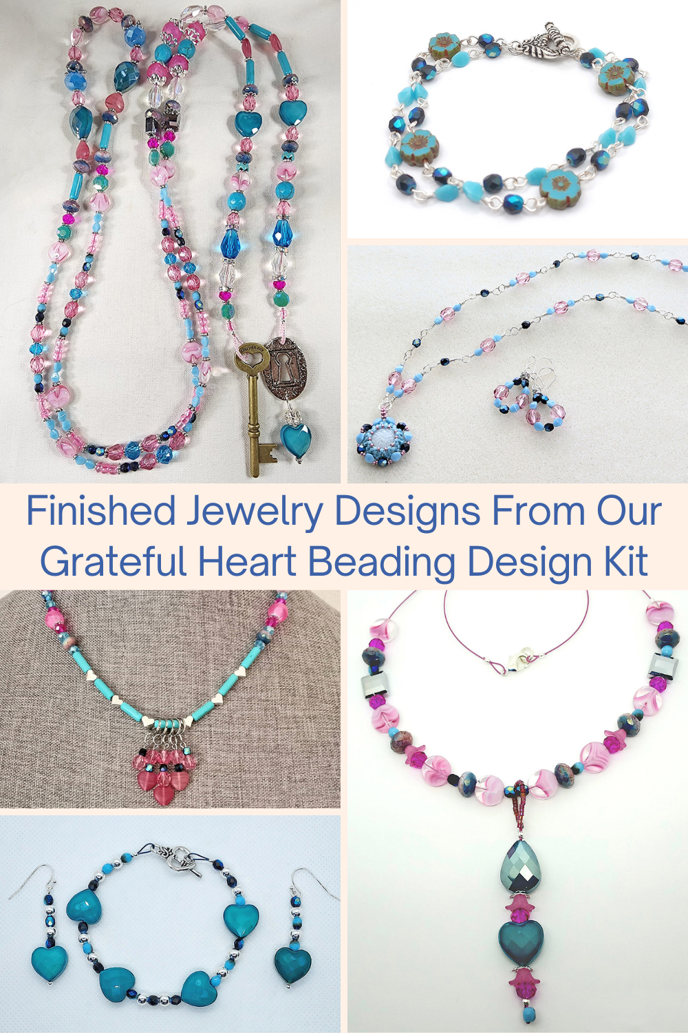 Finished Jewelry Designs From Our Grateful Heart Beading Design Kit Collage