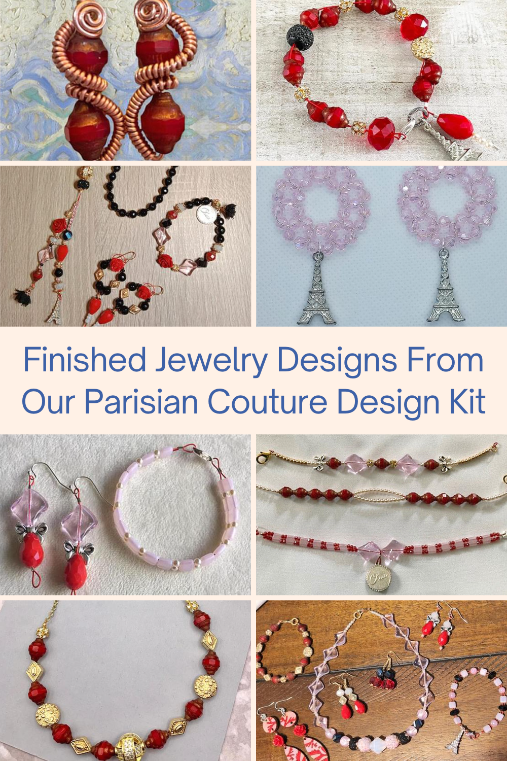 Finished Jewelry Designs From Our Parisian Couture Design Kit Collage