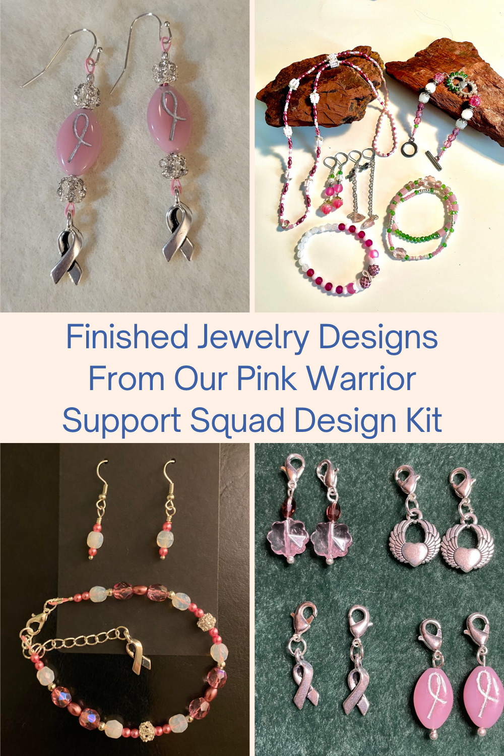 Finished Jewelry Designs From Our Pink Warrior Support Squad Design Kit Collage