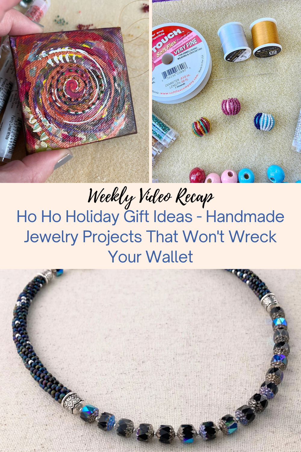 Ho Ho Holiday Gift Ideas - Handmade Jewelry Projects That Won't Wreck Your Wallet Collage