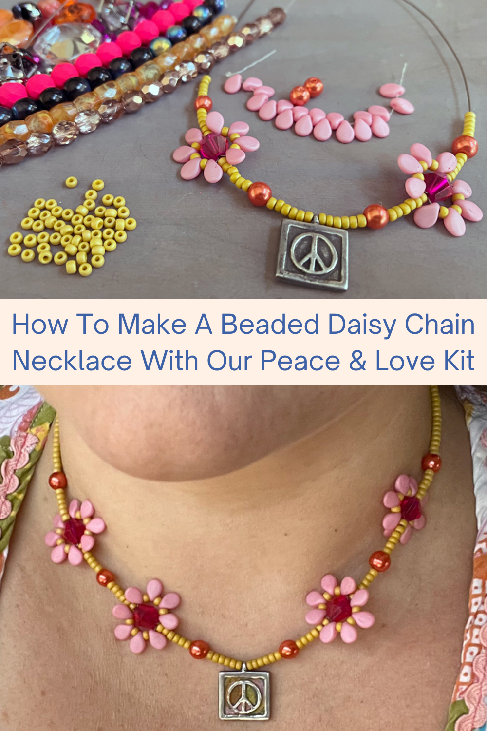 How To Make A Beaded Daisy Chain Necklace With Our Peace & Love Kit Collage