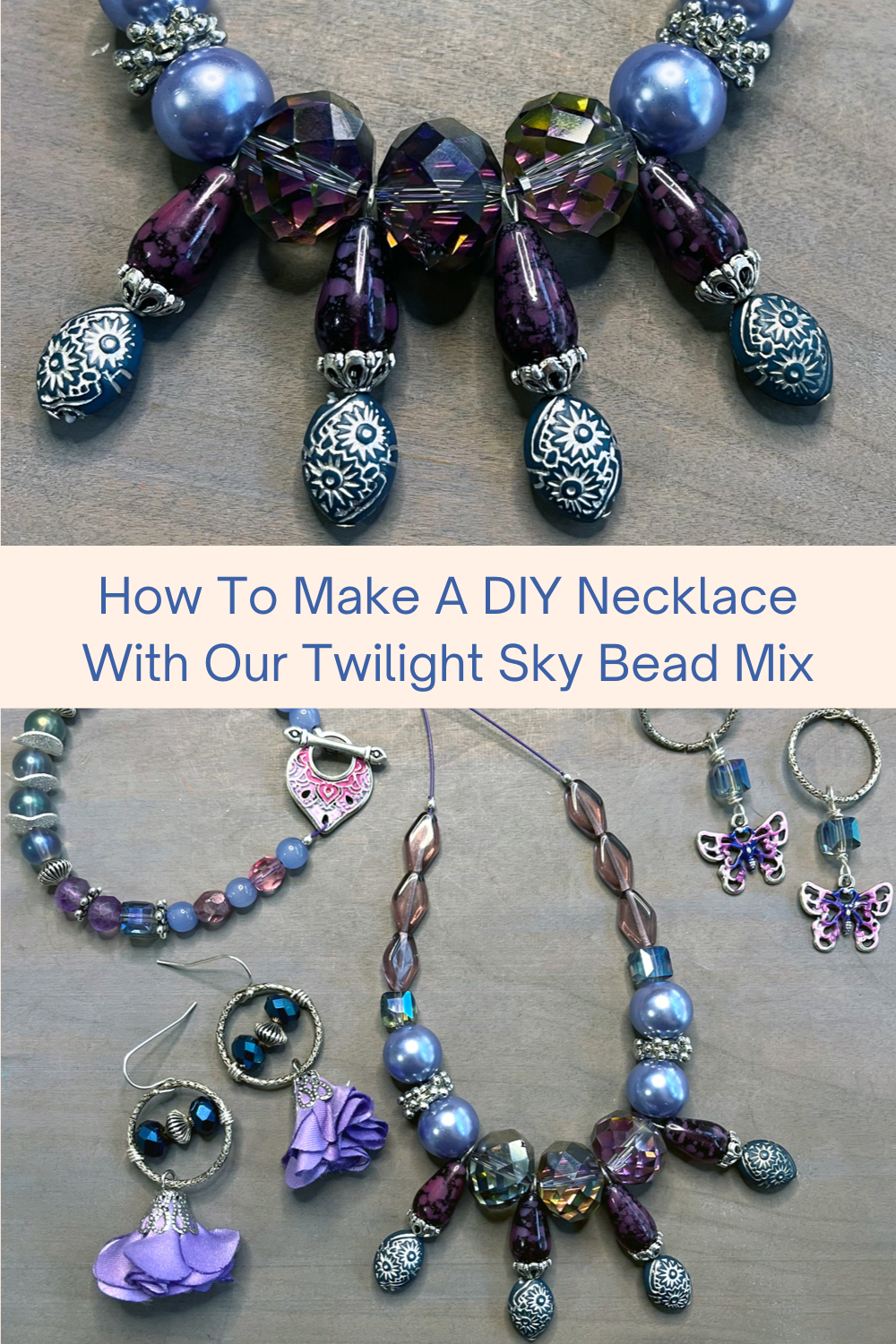 How To Make A DIY Necklace With Our Twilight Sky Bead Mix Collage