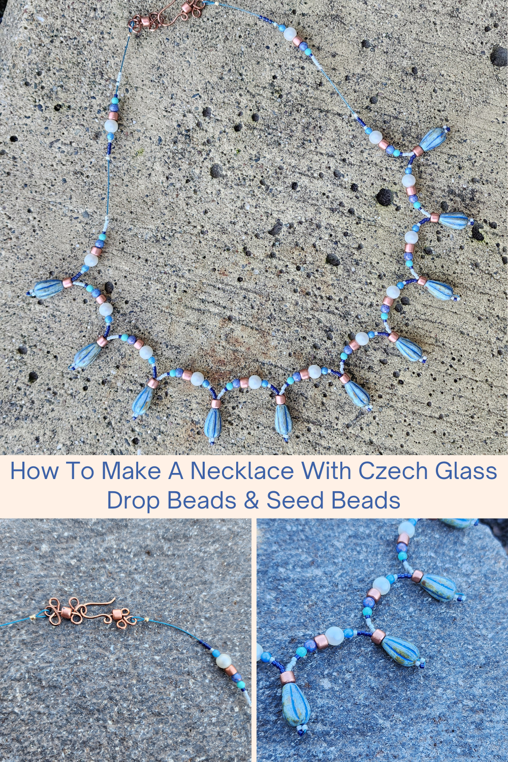 How To Make A Necklace With Czech Glass Drop Beads & Seed Beads Collage