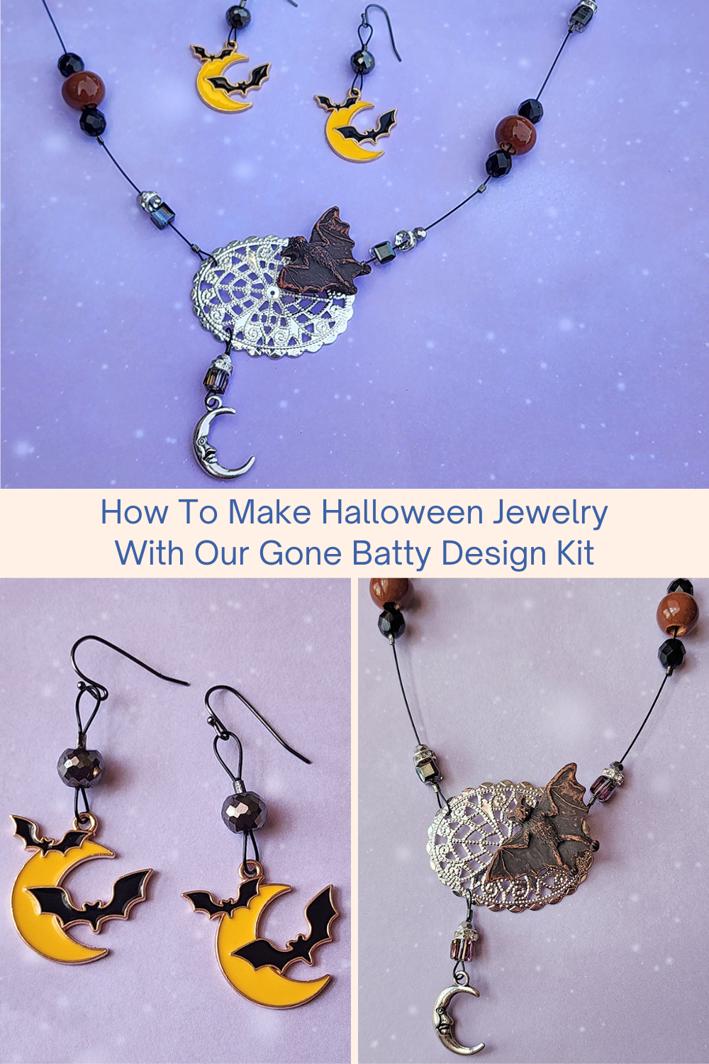 How To Make Halloween Jewelry With Our Gone Batty Design Kit Collage