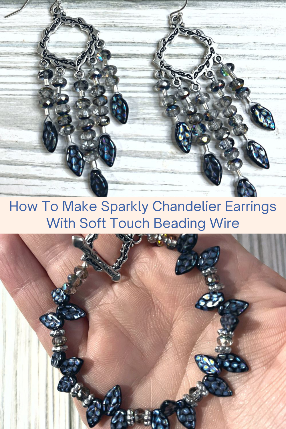 How To Make Sparkly Chandelier Earrings With Soft Touch Beading Wire Collage