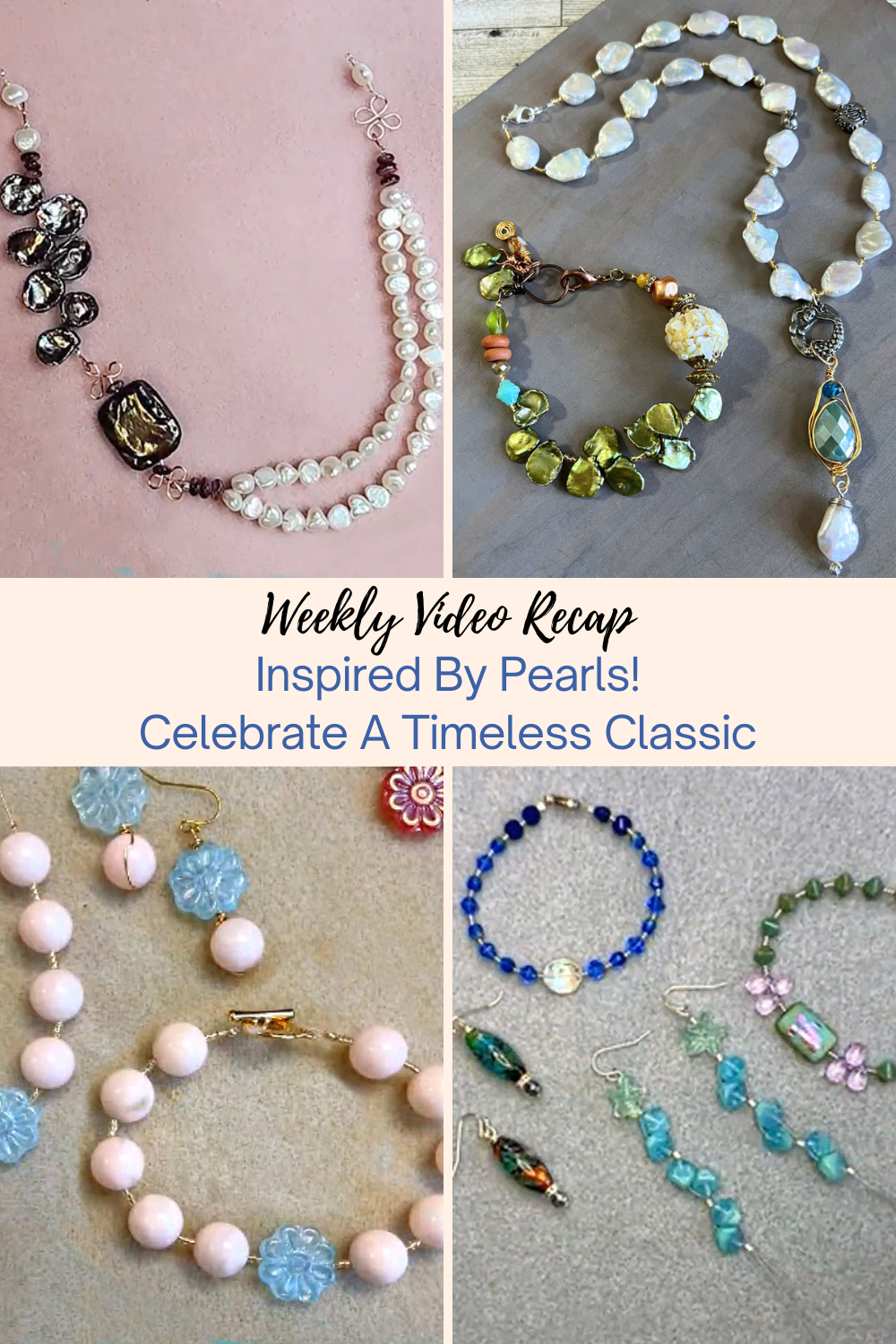 Inspired By Pearls! Celebrate A Timeless Classic Collage