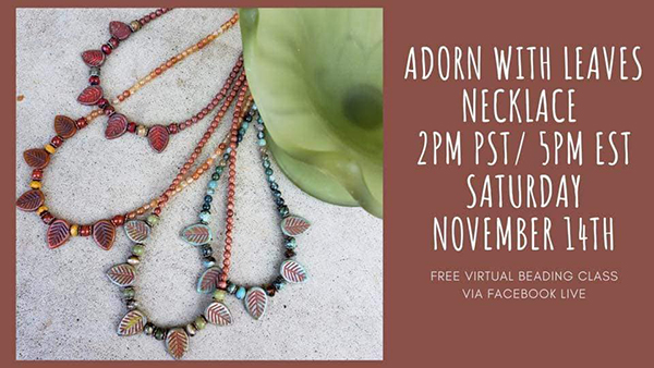 Adorn With Leaves Necklace by Just Bead It