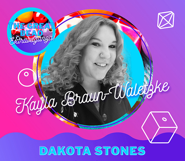 Kayla Braun-Waletzke from Dakota Stones