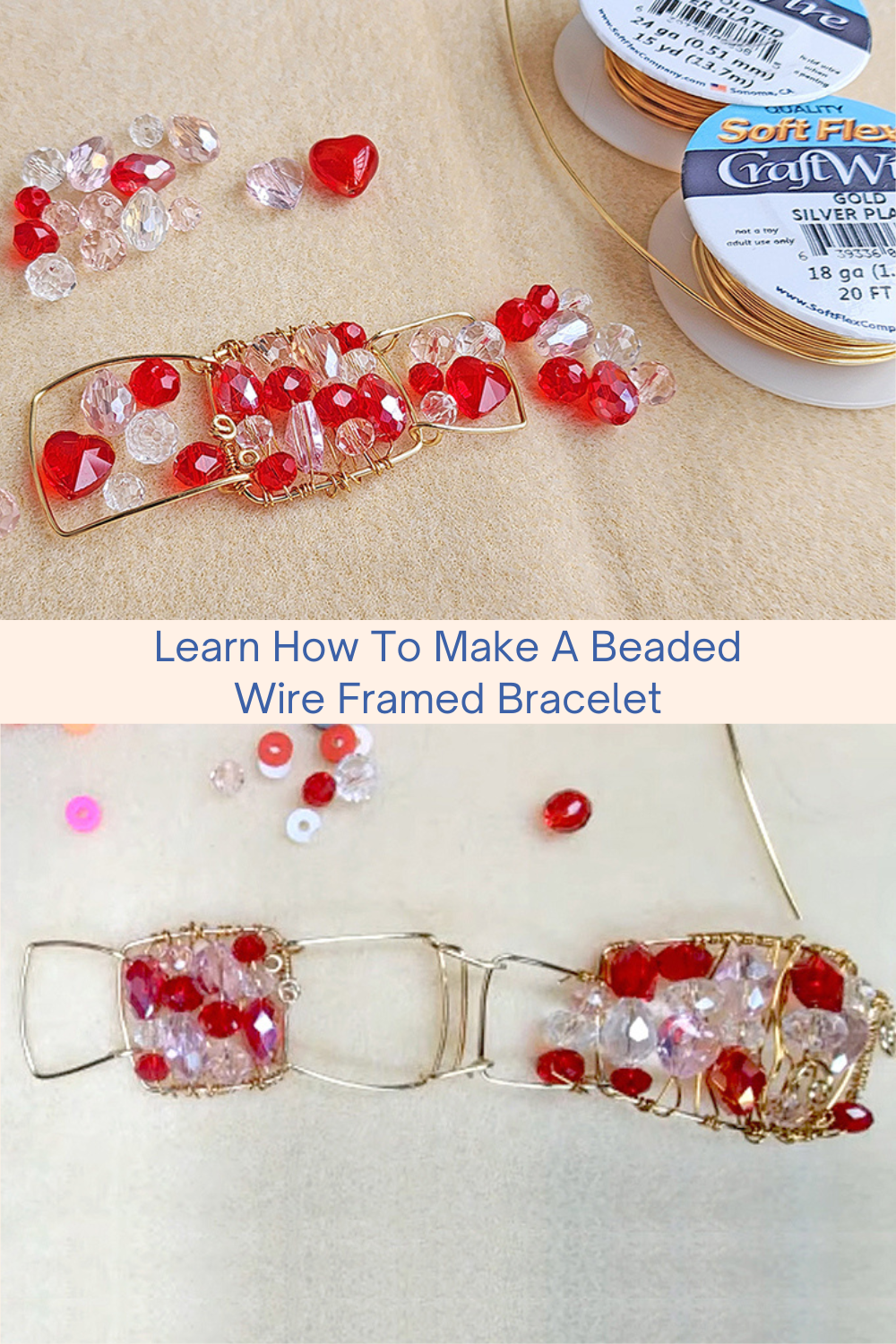 Learn How To Make A Beaded Wire Framed Bracelet Collage