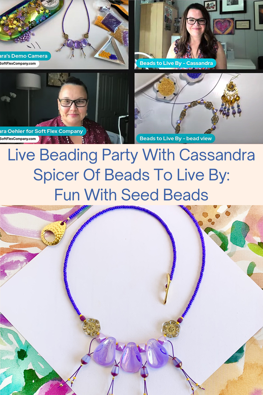 Live Beading Party With Cassandra Spicer Of Beads To Live By Fun With Seed Beads Collage