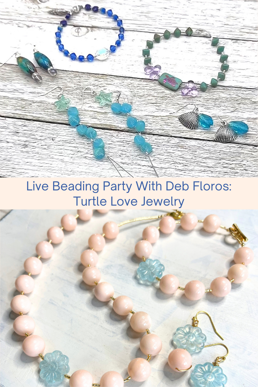 Live Beading Party With Deb Floros Turtle Love Jewelry Collage