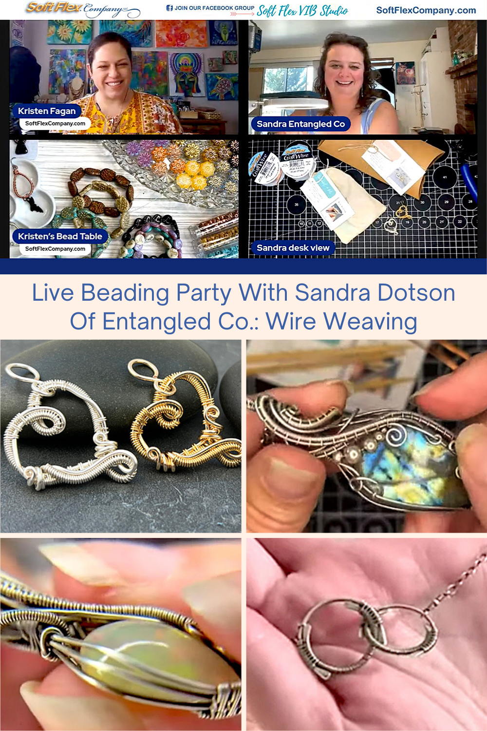 Live Beading Party With Sandra Dotson Of Entangled Co. Wire Weaving Collage