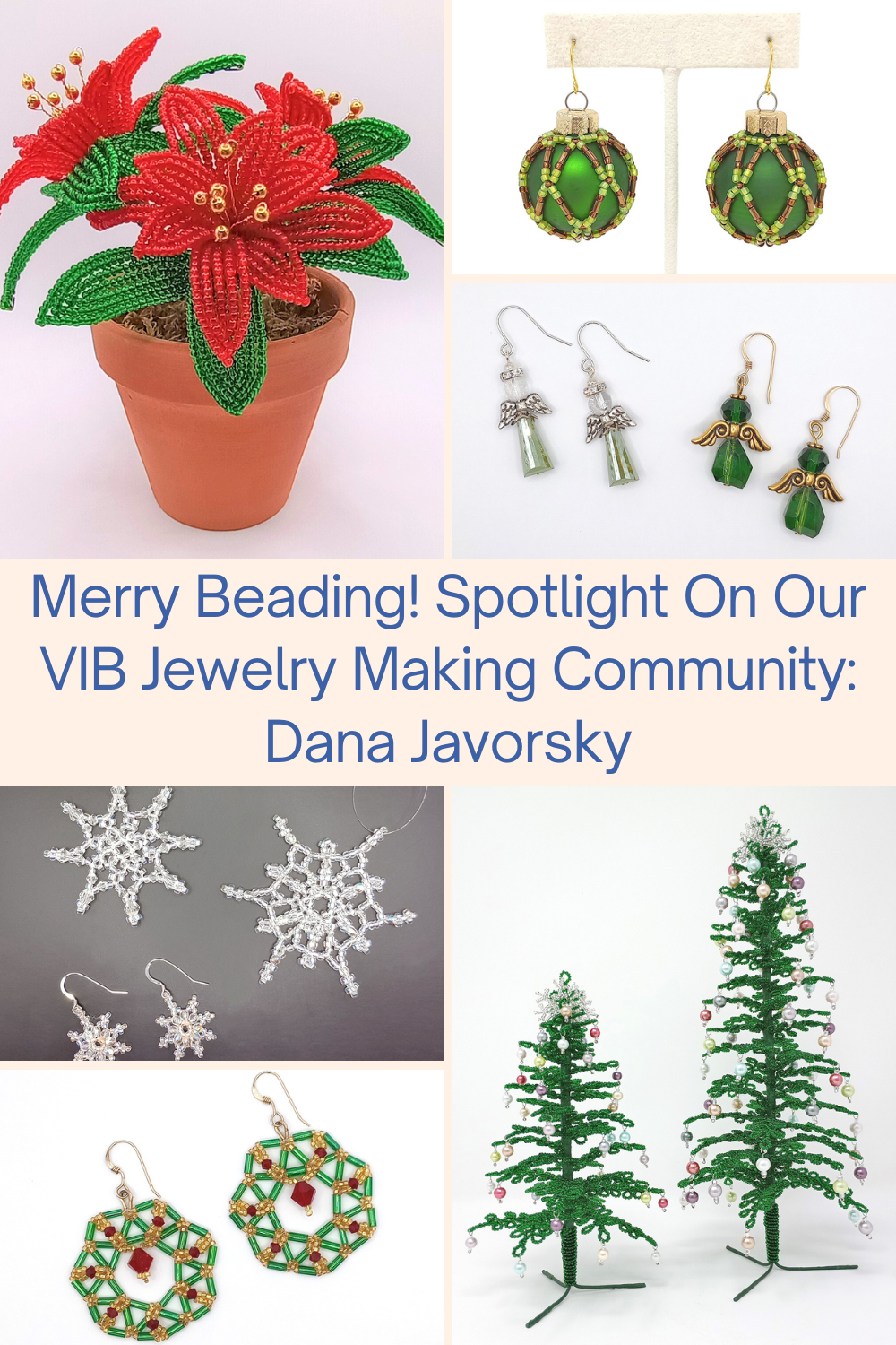 Merry Beading! Spotlight On Our VIB Jewelry Making Community Dana Javorsky