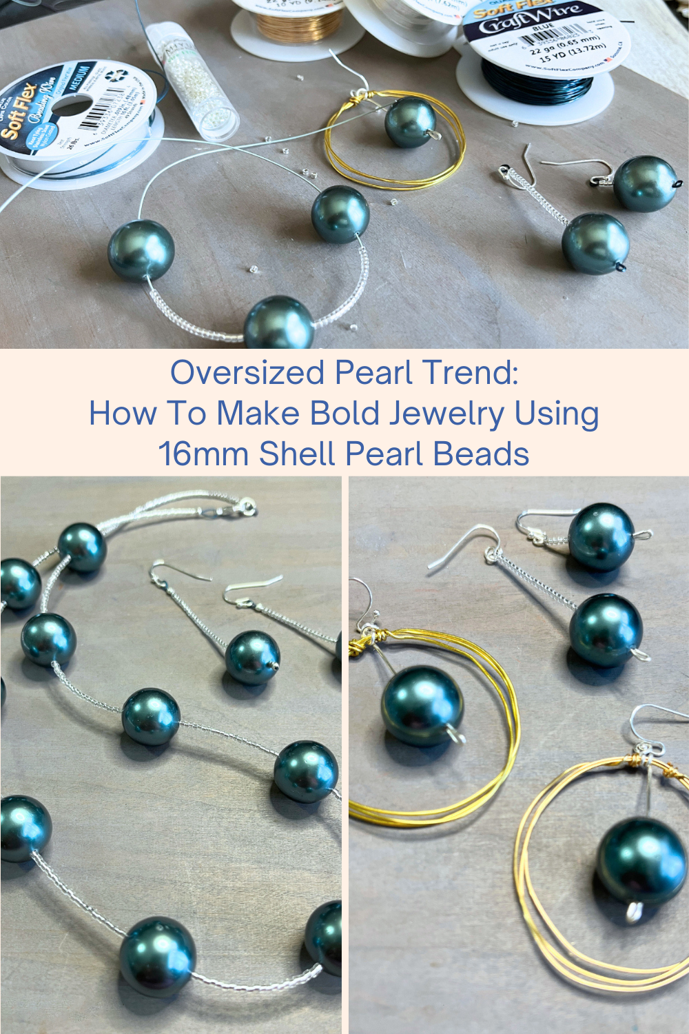 Oversized Pearl Trend How To Make Bold Jewelry Using 16mm Shell Pearl Beads Collage