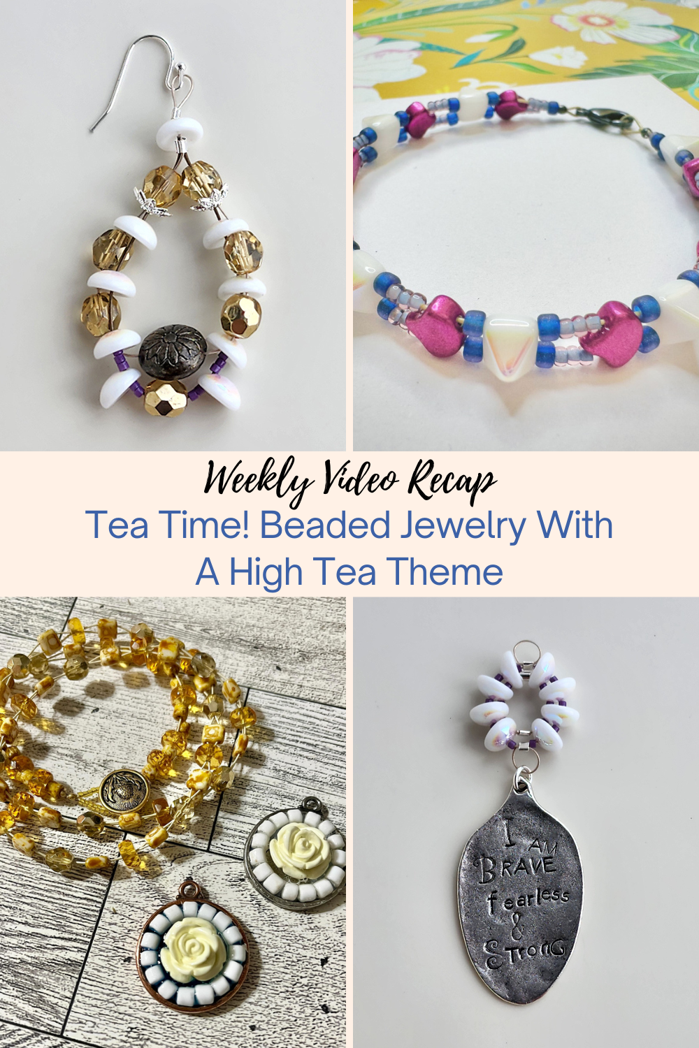 Tea Time! Beaded Jewelry With A High Tea Theme Collage