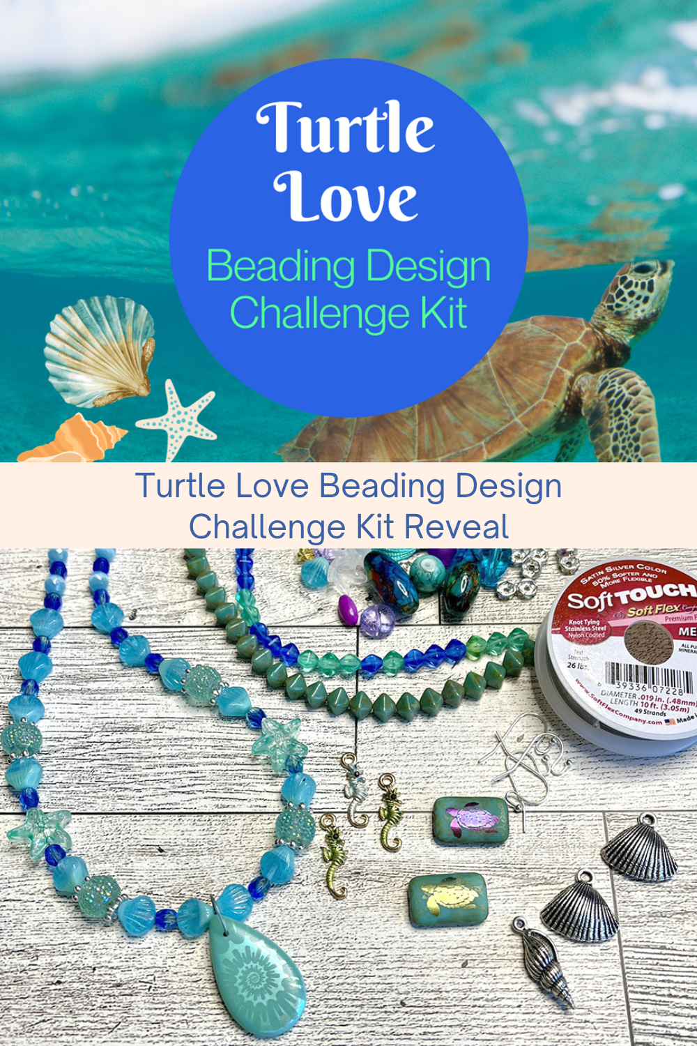 Turtle Love Beading Design Challenge Kit Reveal Collage