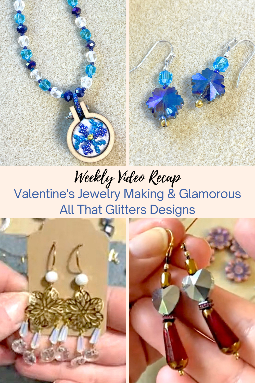 Valentine's Jewelry Making & Glamorous All That Glitters Designs Collage