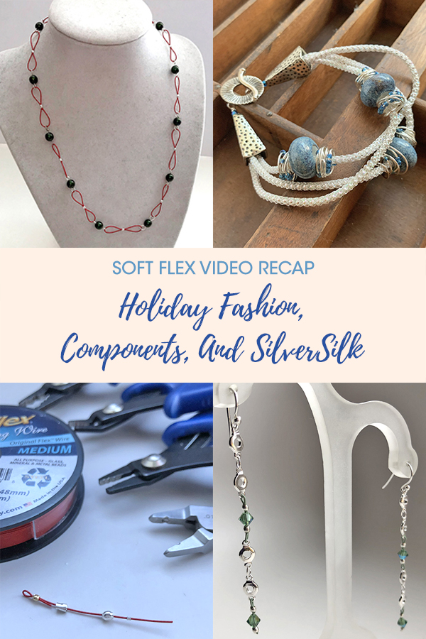 Weekly Video Recap: Holiday Fashion, Components, And SilverSilk